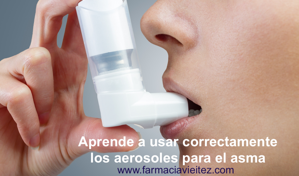Aprende el uso correcto de Aerosoles para el asma.